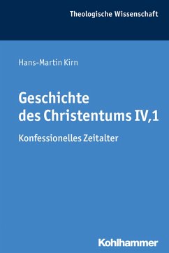 Geschichte des Christentums IV,1 (eBook, ePUB) - Kirn, Hans-Martin