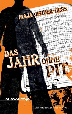 Das Jahr ohne Pit (eBook, ePUB) - Gerber-Hess, Maja