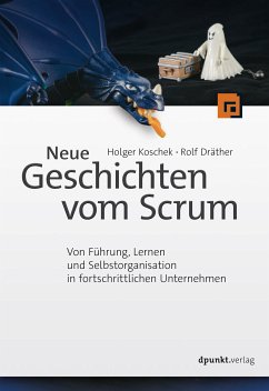 Neue Geschichten vom Scrum (eBook, PDF) - Koschek, Holger; Dräther, Rolf