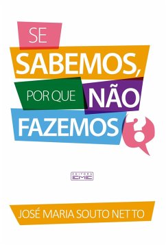Cover Se sabemos, por que não fazemos? (eBook, ePUB)