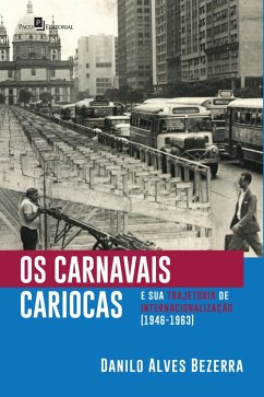 Cover Os carnavais cariocas e sua trajetória de internacionalização (1946-1963) (eBook, ePUB)