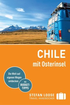 Stefan Loose Reiseführer Chile mit Osterinseln (eBook, ePUB) - Asal, Susanne; Meine, Hilko