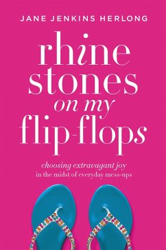 Cover Rhinestones on My Flip-Flops (eBook, ePUB)