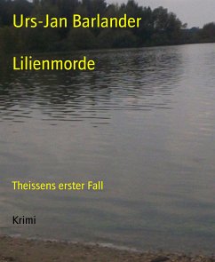 Lilienmorde (eBook, ePUB) - Barlander, Urs-Jan