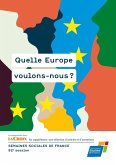 Quelle Europe voulons-nous ? (eBook, ePUB)