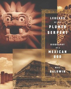 Cover Legends of the Plumed Serpent (eBook, ePUB)
