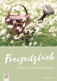 Freizeitglück (eBook, ePUB) - Jelting, Michelle