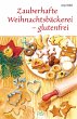 Zauberhafte Weihnachtsbäckerei -... - Bild 1