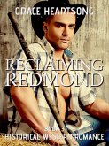 Historical Western Romance: Reclaiming Redmond (Redmond's Gold, #3) (eBook, ePUB)