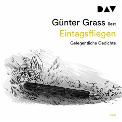 Eintagsfliegen. Gelegentliche Gedichte (MP3-Download) - Grass, Günter