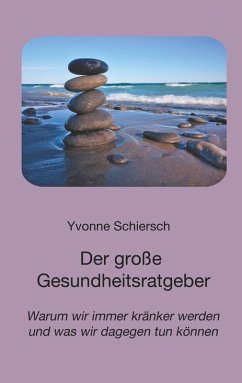 Der große Gesundheitsratgeber (eBook, ePUB) - Schiersch, Yvonne