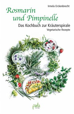 Rosmarin und Pimpinelle (eBook, PDF) - Erckenbrecht, Irmela