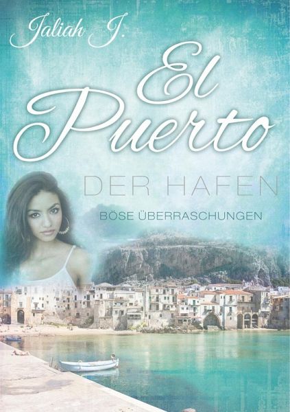 El Puerto - Der Hafen 7 (eBook, ePUB)