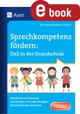 Sprechkompetenz fördern: DaZ in der Grundschule (eBook, PDF)