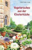 Vegetarisches aus der Klosterküche (eBook, PDF)