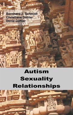 Autism - Sexuality - Relationships (eBook, ePUB)