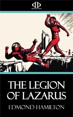 The Legion of Lazarus (eBook, ePUB) - Hamilton, Edmond