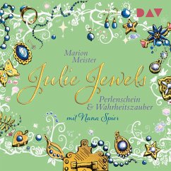 Perlenschein und Wahrheitszauber / Julie Jewels Bd.1 (MP3-Download) - Meister, Marion