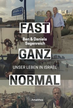 Fast ganz normal (eBook, ePUB) - Segenreich, Ben; Segenreich-Horsky, Daniela