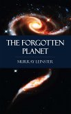 The Forgotten Planet (eBook, ePUB)