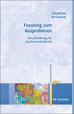 Focusing zum Ausprobieren (eBook, PDF)