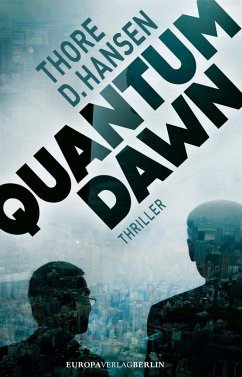 Quantum Dawn (eBook, ePUB) - Hansen, Thore D.