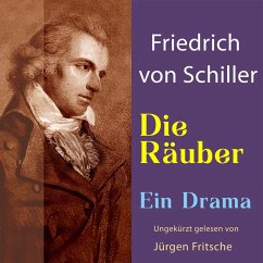 Friedrich von Schiller: Die Räuber. Ein Drama (MP3-Download) - Schiller, Friedrich
