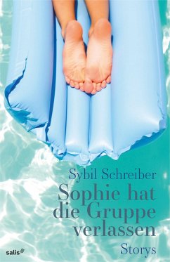 Sophie hat die Gruppe verlassen (eBook, ePUB) - Schreiber, Sybil