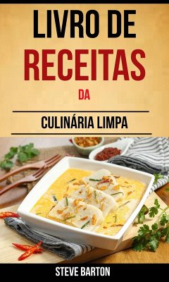 Cover Livro de Receitas da Culinária Limpa (eBook, ePUB)