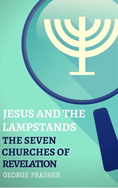 Cover Jesus and the Lampstands: The Seven Churches of Revelation (eBook, ePUB)