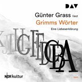 Grimms Wörter. Eine Liebeserklärung (MP3-Download)