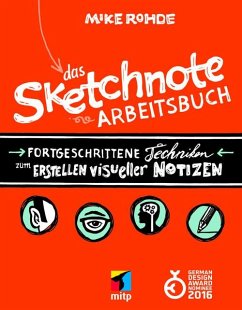 Das Sketchnote Arbeitsbuch (eBook, ePUB) - Rohde, Mike