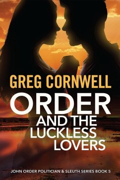 Order and the Luckless Lovers (eBook, ePUB) - Cornwell, Greg