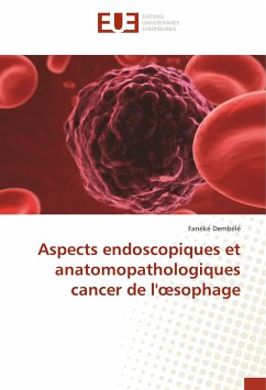 Cover Aspects endoscopiques et anatomopathologiques cancer de l'¿sophage