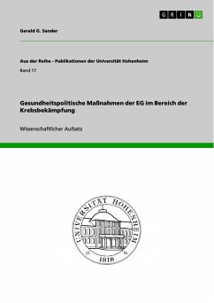 Gesundheitspolitische Maßnahmen der EG im Bereich der Krebsbekämpfung (eBook, ePUB) - Sander, Gerald G.