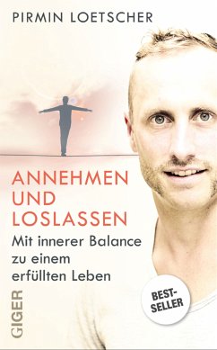 Annehmen und Loslassen (eBook, ePUB) - Lötscher, Pirmin