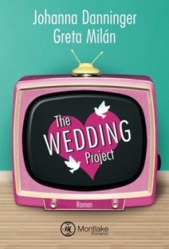 The Wedding Project - Milán, Greta;Danninger, Johanna