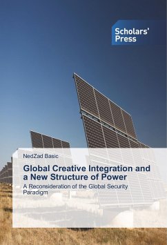 Global Creative Integration and a New Structure of Power - Basic, NedZad