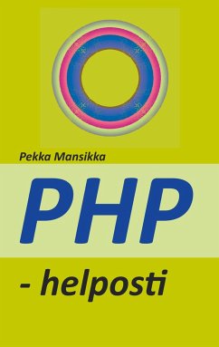 PHP - helposti - Mansikka, Pekka