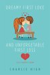 Dreamy First Love and Unforgettable... - Bild 1