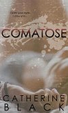 Comatose (Vixen Bluff, #1) (eBook, ePUB) Comatose (Vixen Bluff, #1) (eBook, ePUB)