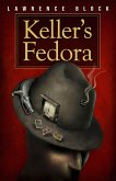 Keller's Fedora (eBook, ePUB)
