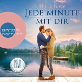 Jede Minute mit dir / Lost in Love - Die Green-Mountain-Serie Bd.7 (MP3-Download)