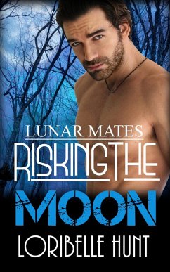 Cover Risking The Moon (Lunar Mates, #9) (eBook, ePUB)
