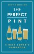The Perfect Pint (eBook, ePUB) - Bild 1