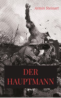 Der Hauptmann (eBook, ePUB) - Steinart, Armin