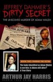 Unsolved Murder of Adam Walsh: Book Two: Finding the Victim (eBook, ePUB) Unsolved Murder of Adam Walsh: Book Two: Finding the Victim (eBook, ePUB)
