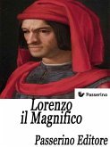 Lorenzo il Magnifico (eBook, ePUB)