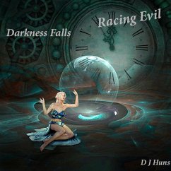 Cover Racing Evil (Darkness Falls Series, #3) (eBook, ePUB)