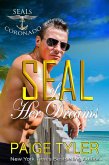 SEAL of Her Dreams (SEALs of Coronado, #0) (eBook, ePUB)